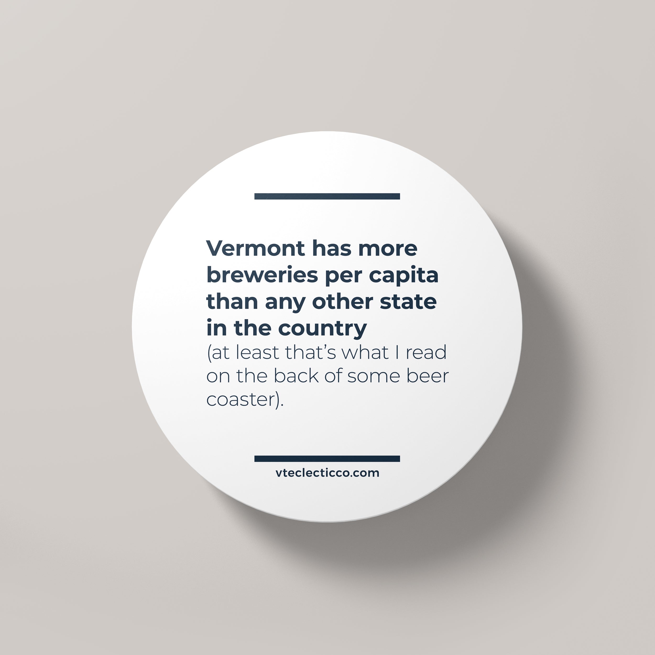 Beer is Better in Vermont 4" Coaster - 10 Pack